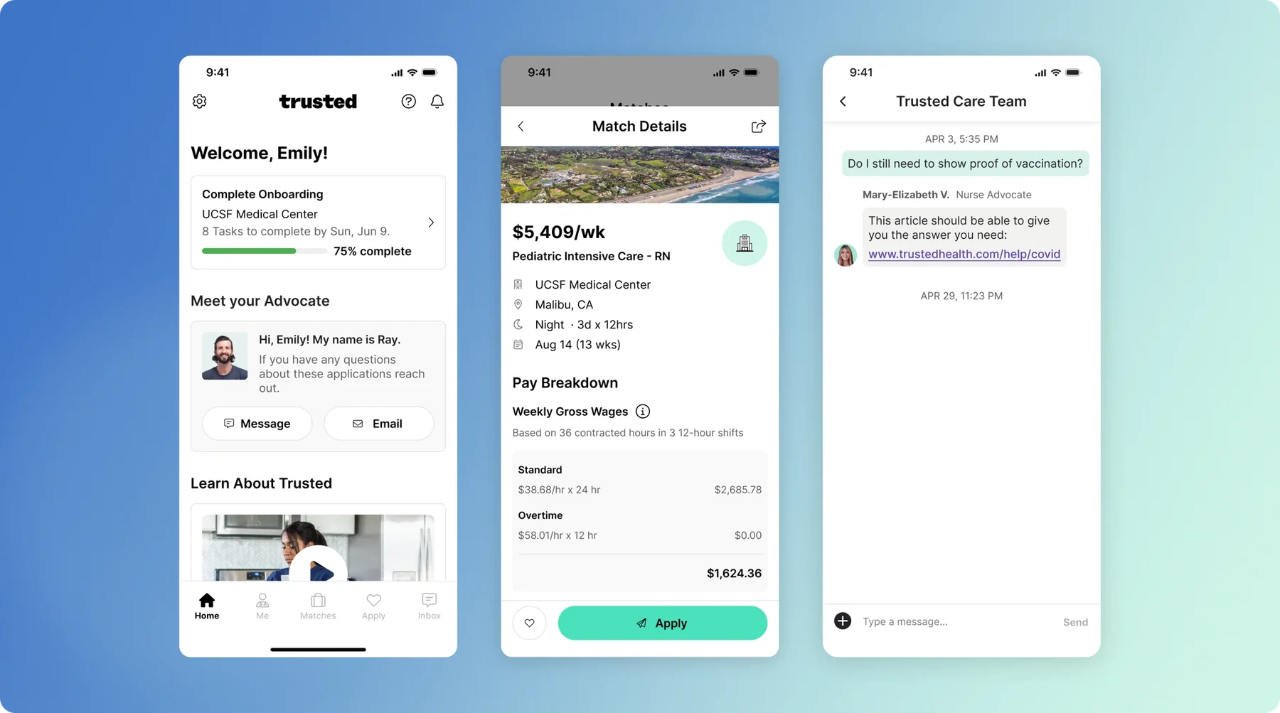 Three Trusted app screens: Home with onboarding progress and an advocate, Match details with a pay breakdown, and the care team inbox