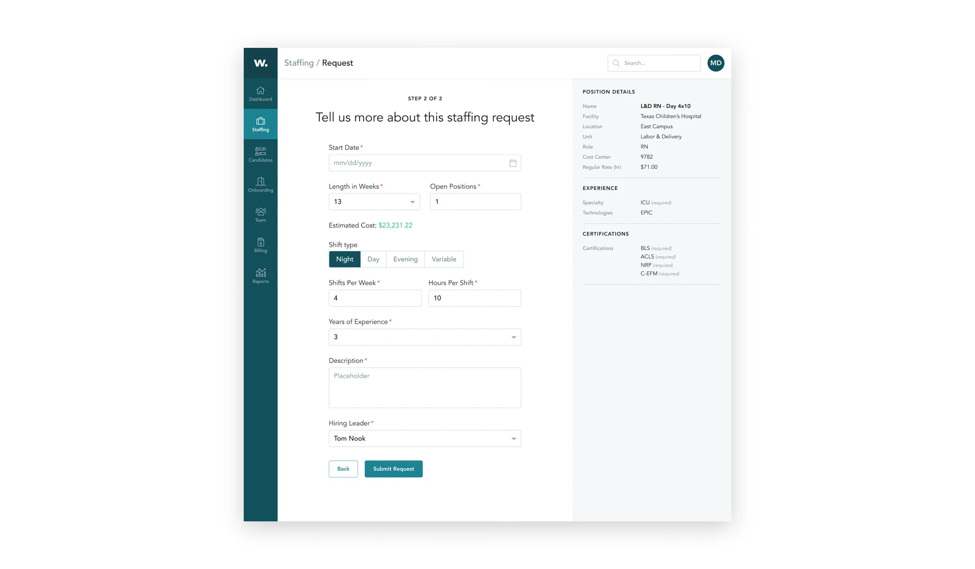 Staffing request, step 2 of 2: details such as start date, length, shift and hiring leader, with the position details alongside